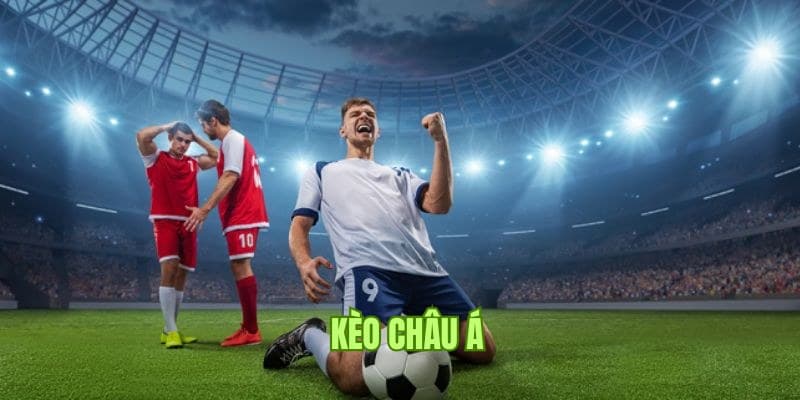 Soi kèo châu Á hôm nay Soi kèo châu Á hôm nay mẹo hữu ích